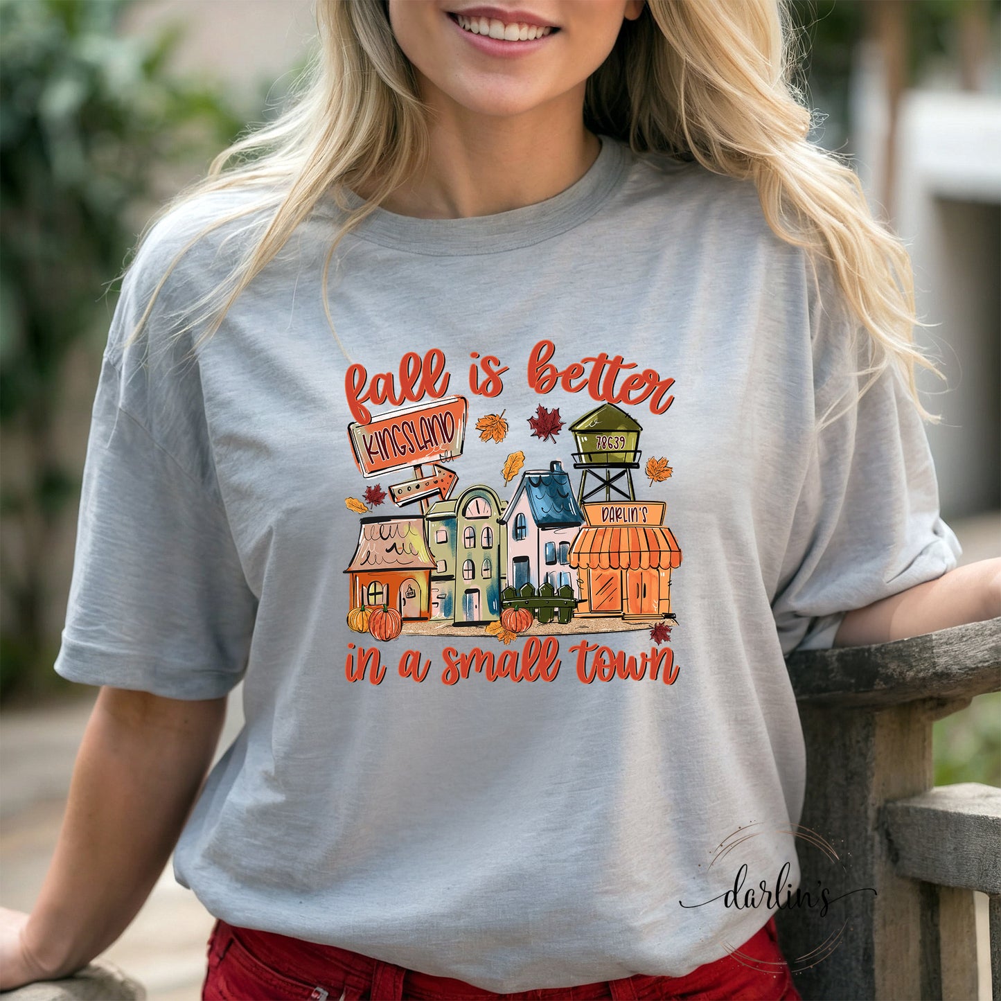 Fall Is Better In A Small Town - Kingsland Shirt