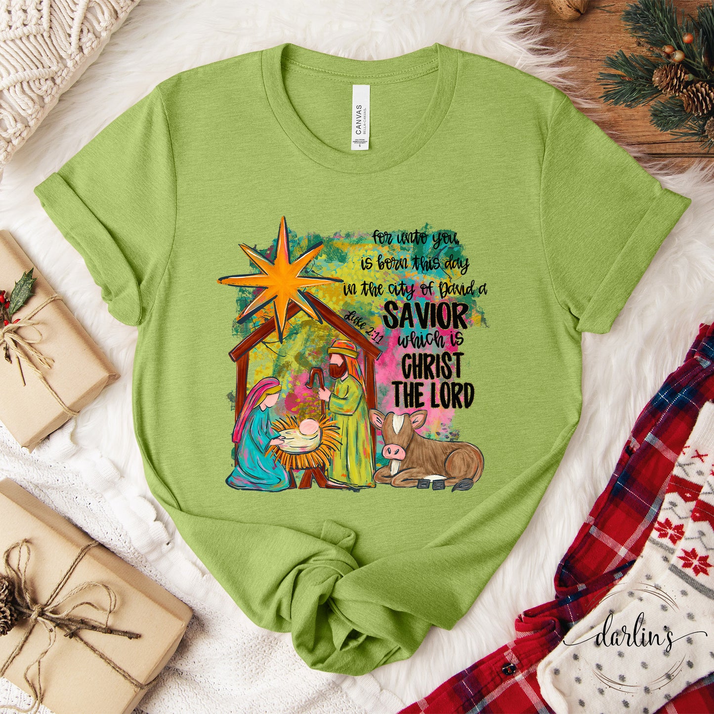 For Unto You Is Born This Day Shirt