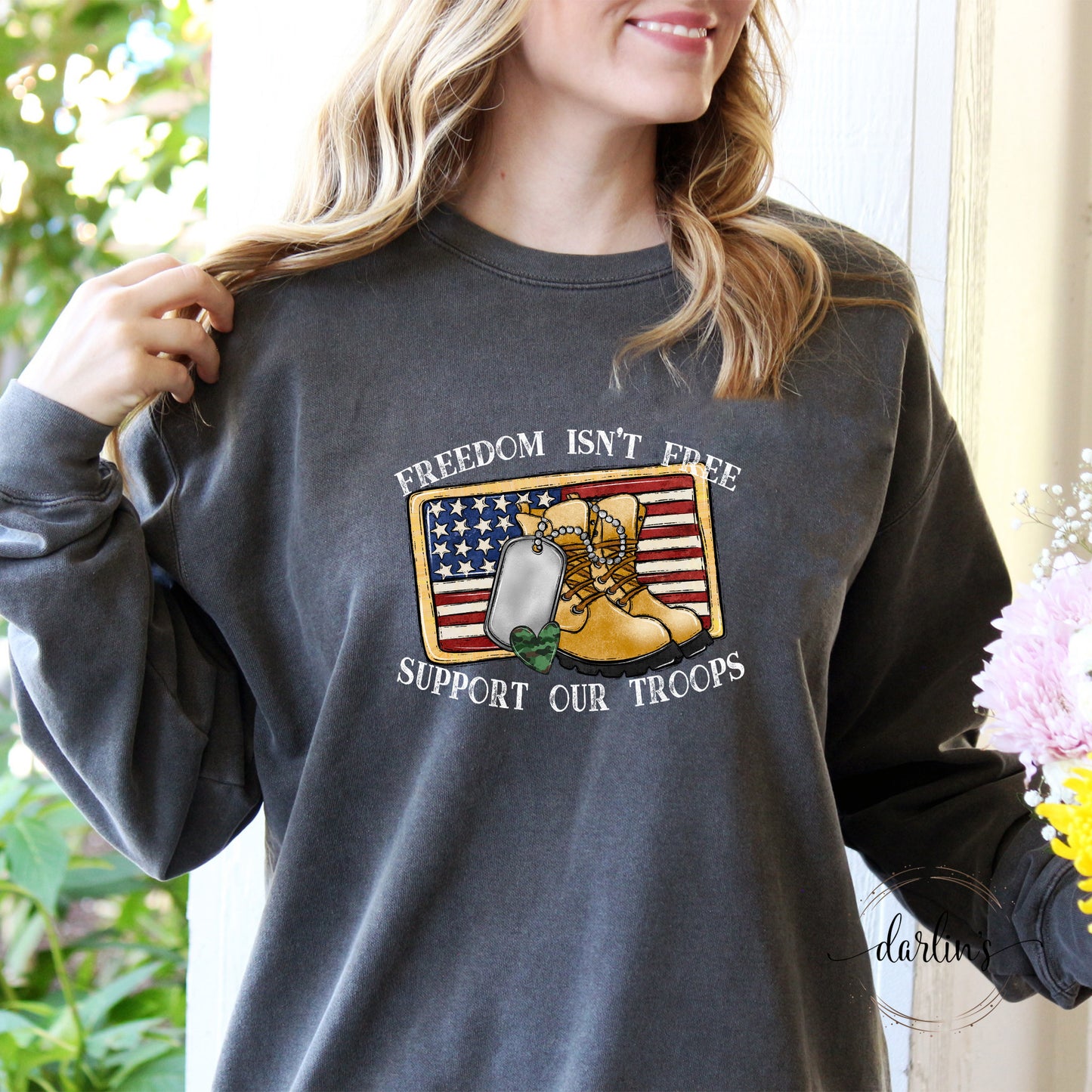Freedom Isn't Free Support Our Troops White Lettering