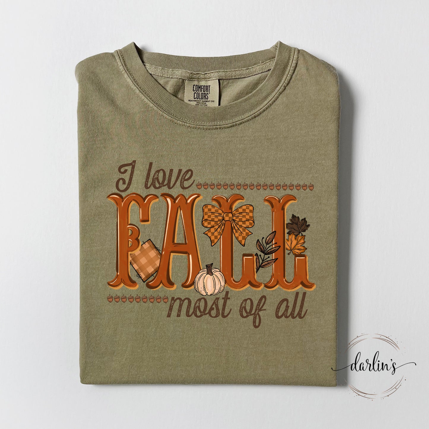 I Love Fall Most Of All Debutante Shirt