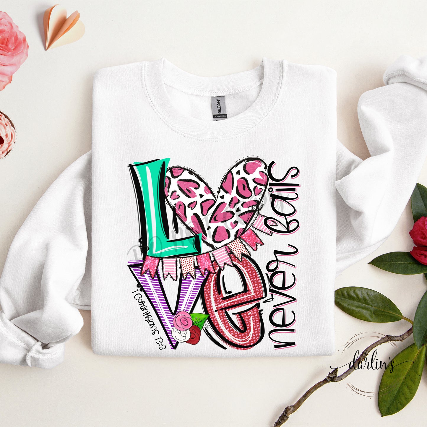 Love Never Fails Corinthians 13:8 Shirt