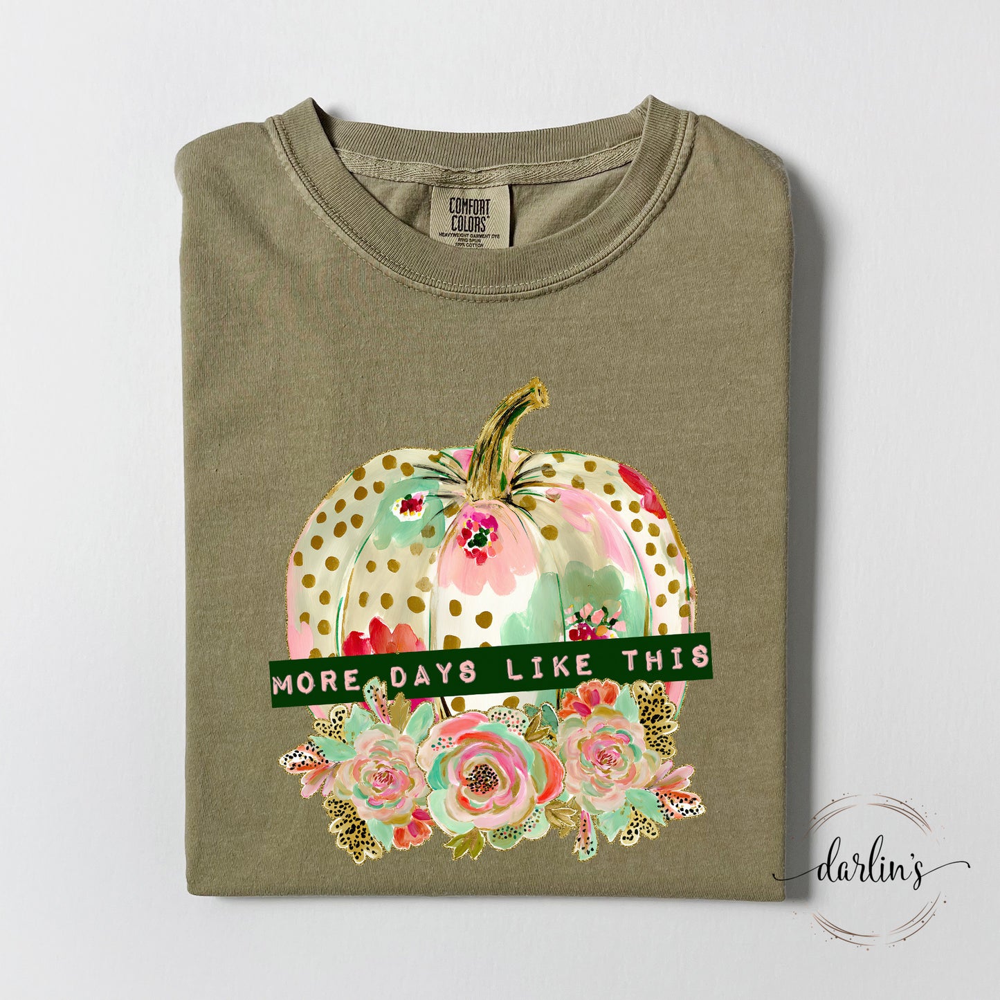 More Days Like This Shirt