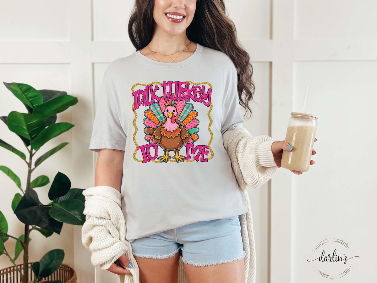 Talk Turkey To Me Shirt