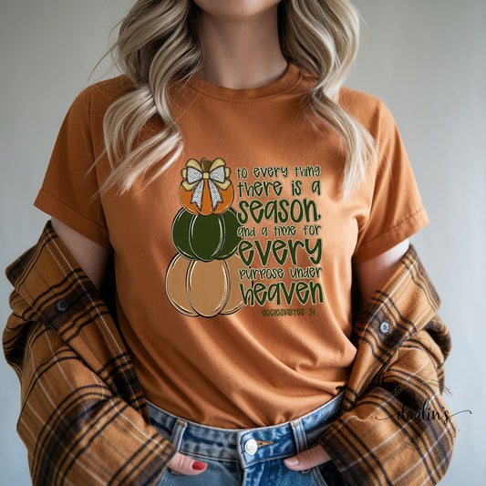 To Every Thing There Is A Season Shirt