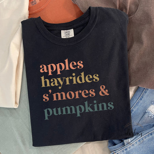 Apples Hayrides Smores And Pumpkins Shirt