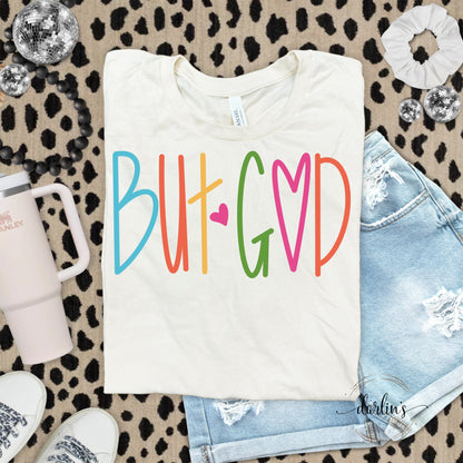 But God Lettering Shirt
