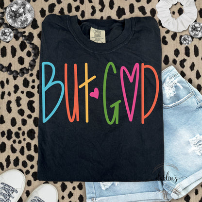 But God Lettering Shirt