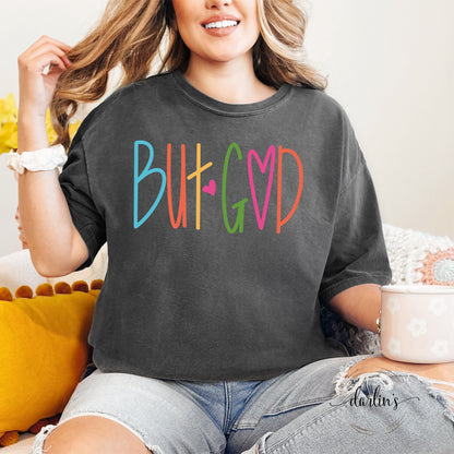 But God Lettering Shirt