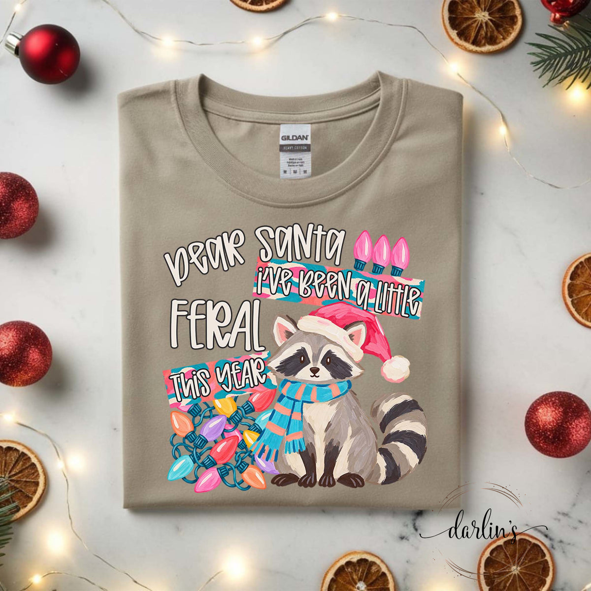 Dear Santa I've Been A Little Feral This Year Shirt
