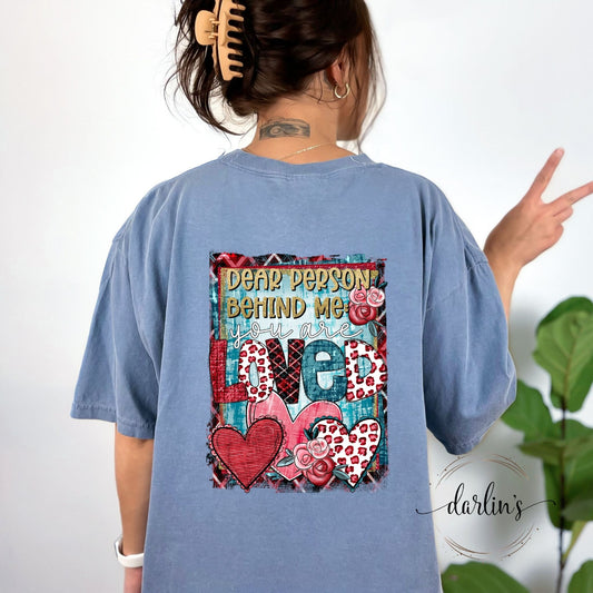 Dear Person You Are Loved Vday Shirt