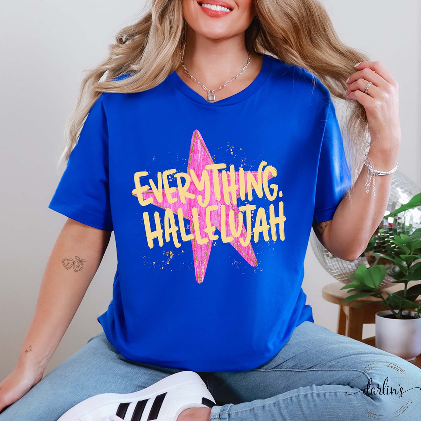 Everything Hallelujah Shirt