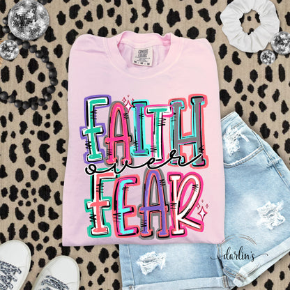 Faith Over Fear Shirt