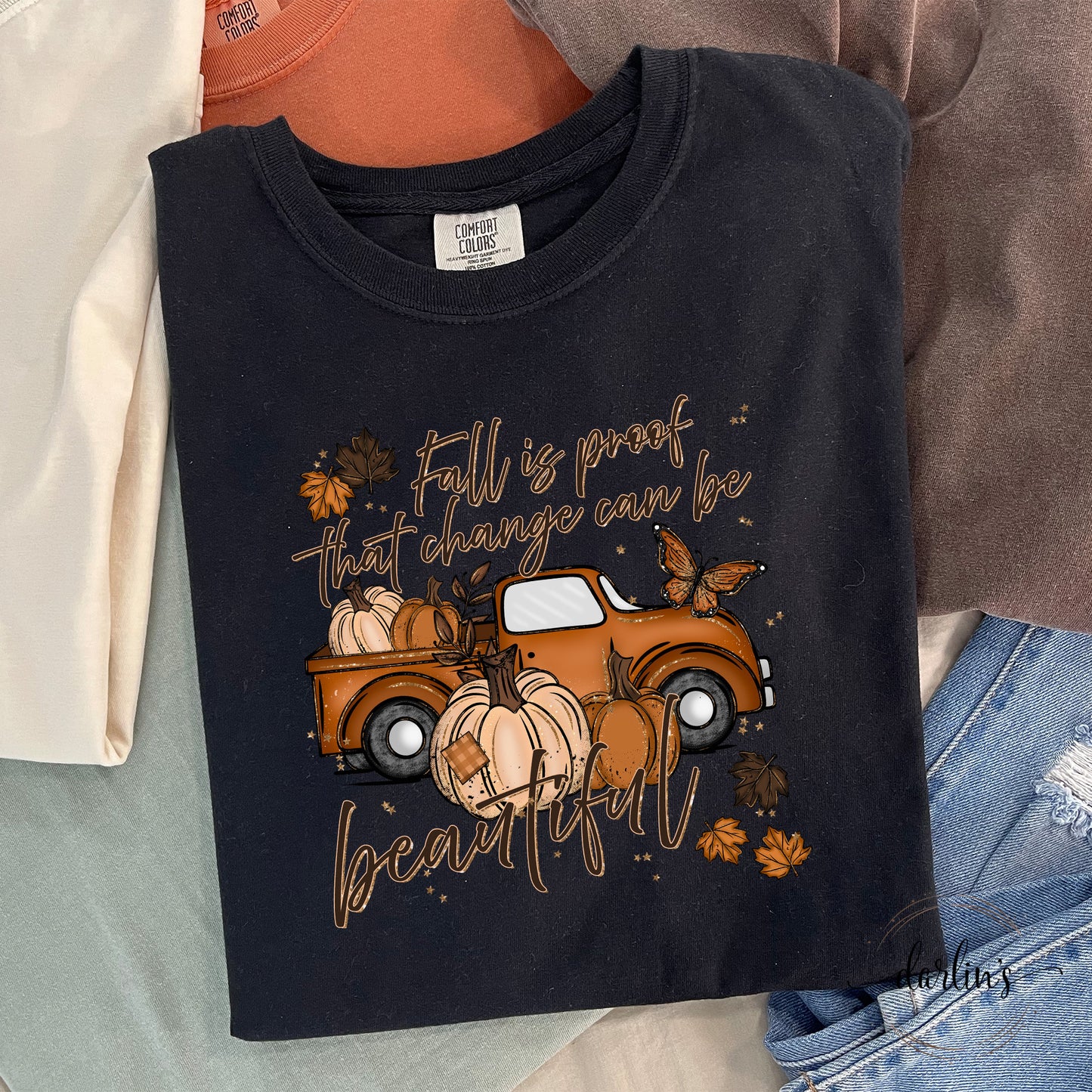 Fall Is Proof That Change Can Be Beautiful Shirt