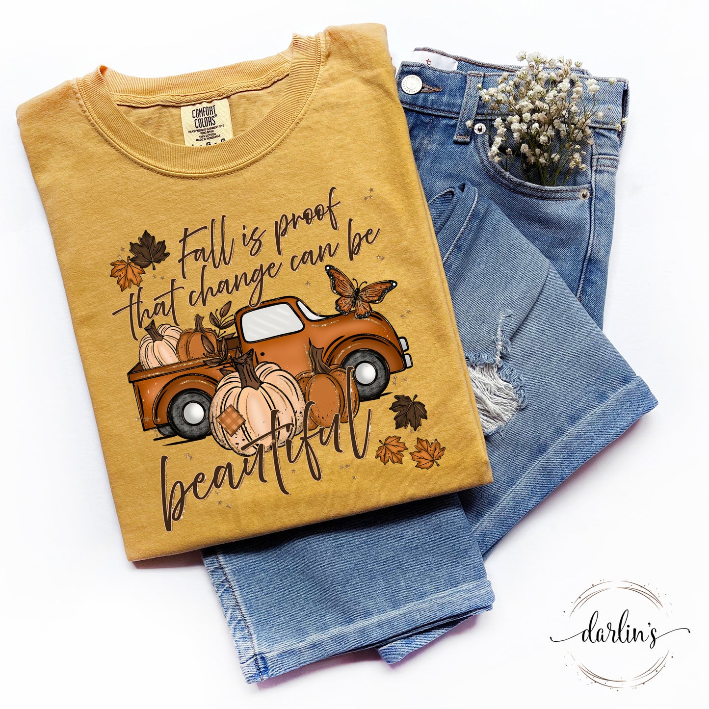 Fall Is Proof That Change Can Be Beautiful Shirt