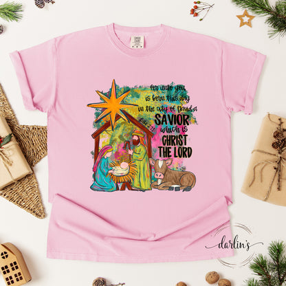 For Unto You Is Born This Day Shirt