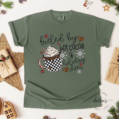 Fueled By Hot Cocoa And Holiday Cheer Shirt