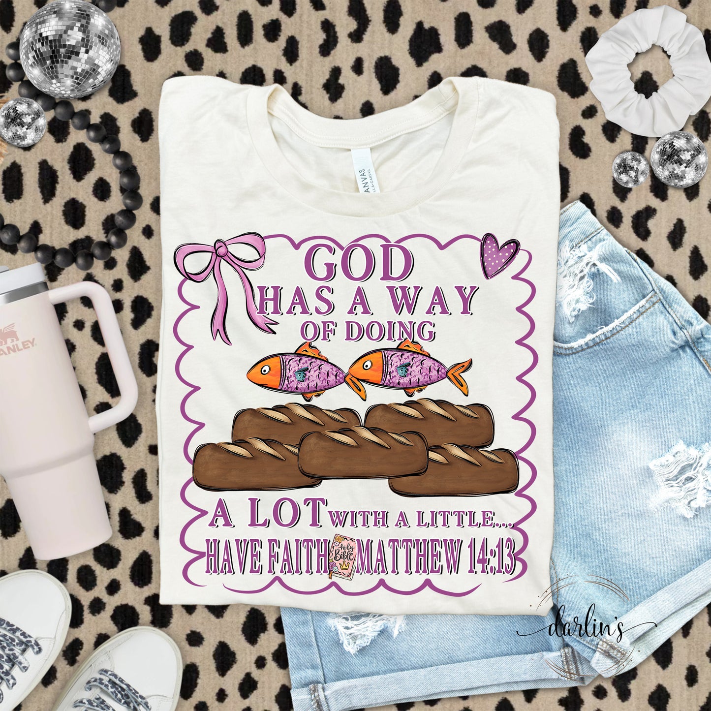 God Has A Way Loaves And Fishes Shirt