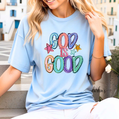 God Is Good Shirt