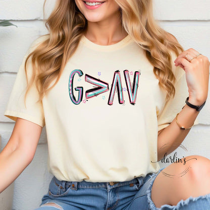 God Is Greater Than Our Highs And Lows Shirt
