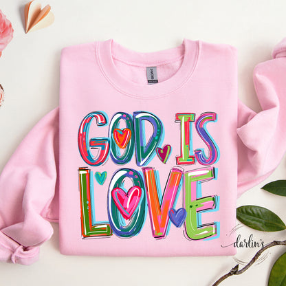 God Is Love Shirt