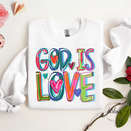 God Is Love Shirt