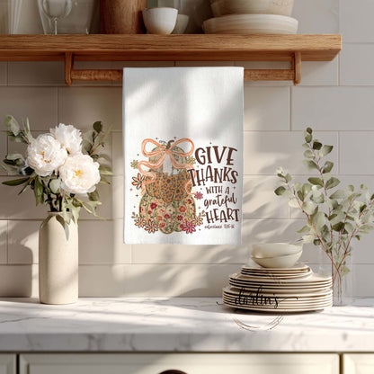 Give Thanks With A Grateful Heart Kitchen Towel