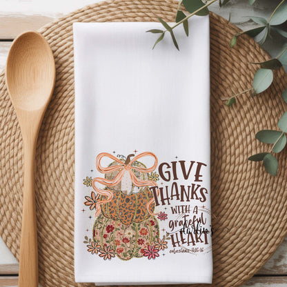 Give Thanks With A Grateful Heart Kitchen Towel