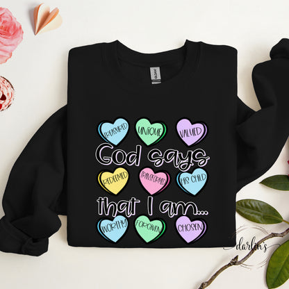 God Says That I Am Shirt