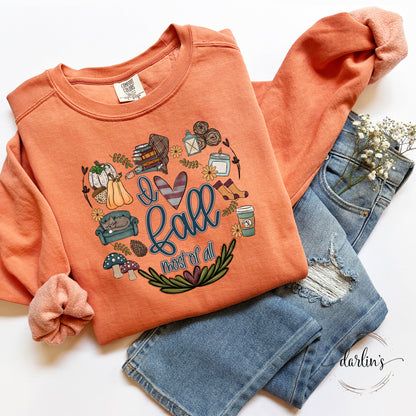 I Love Fall Most Of All Shirt