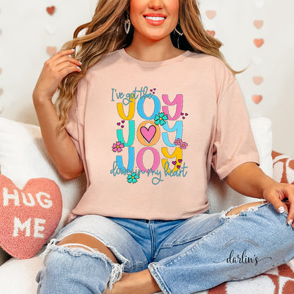 I've Got The Joy Joy Joy Shirt