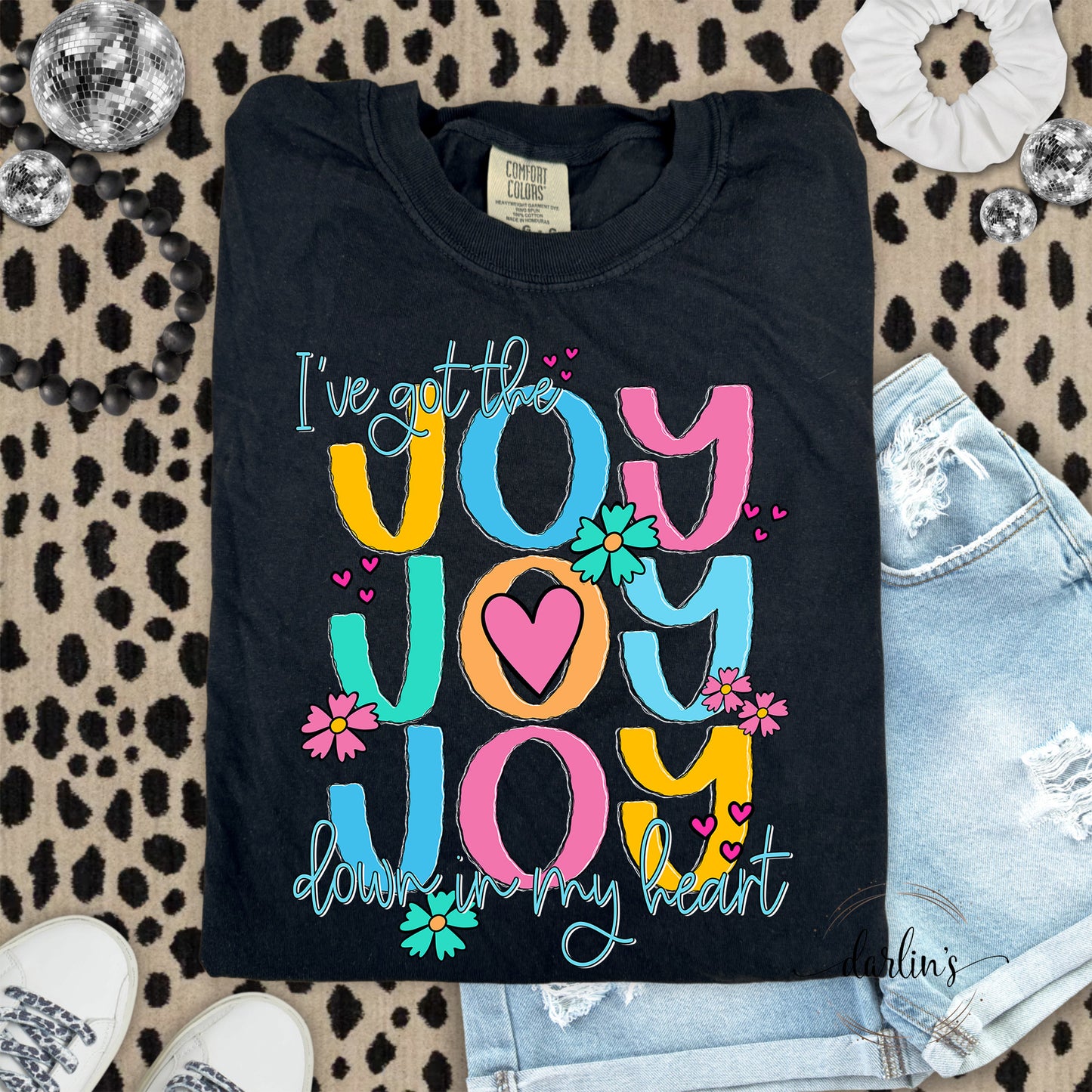 I've Got The Joy Joy Joy Shirt