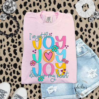 I've Got The Joy Joy Joy Shirt