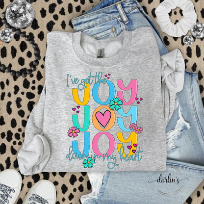I've Got The Joy Joy Joy Shirt