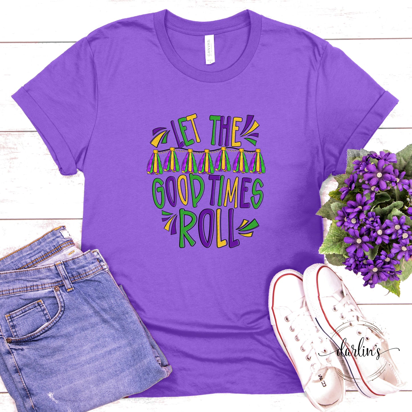 Let The Good Times Roll Shirt