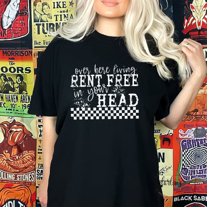 LIVING RENT FREE IN YOUR HEAD WHITE LETTERING