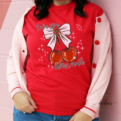 Love You Cherry Much Shirt