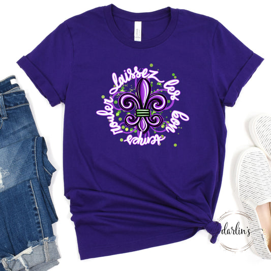 Laissez Les Bon Temps Rouler White Text Shirt