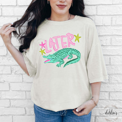 Later Gator Shirt