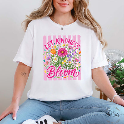 Let Kindness Bloom Pink Shirt