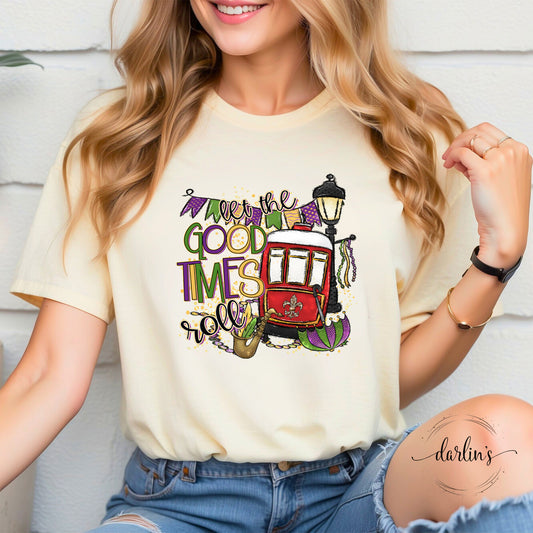 Let The Good Times Roll Trolley Shirt