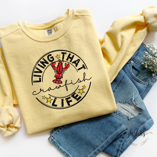 Living That Crawfish Life Black Lettering Shirt