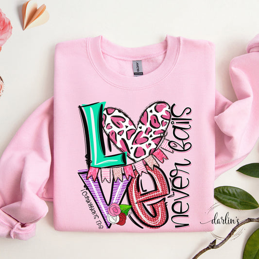 Love Never Fails Corinthians 13:8 Shirt