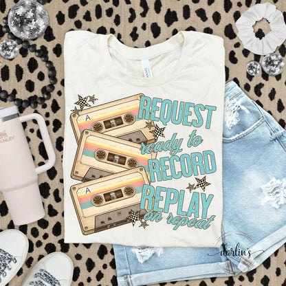 Mix Tape Request Record Replay Shirt