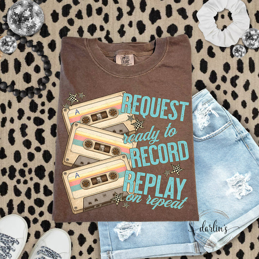 Mix Tape Request Record Replay Shirt