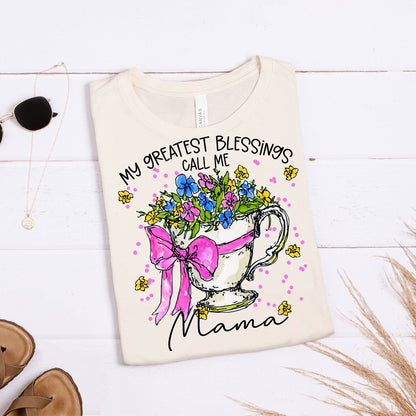 My Greatest Blessings Call Me - Family Name Customizable Shirt