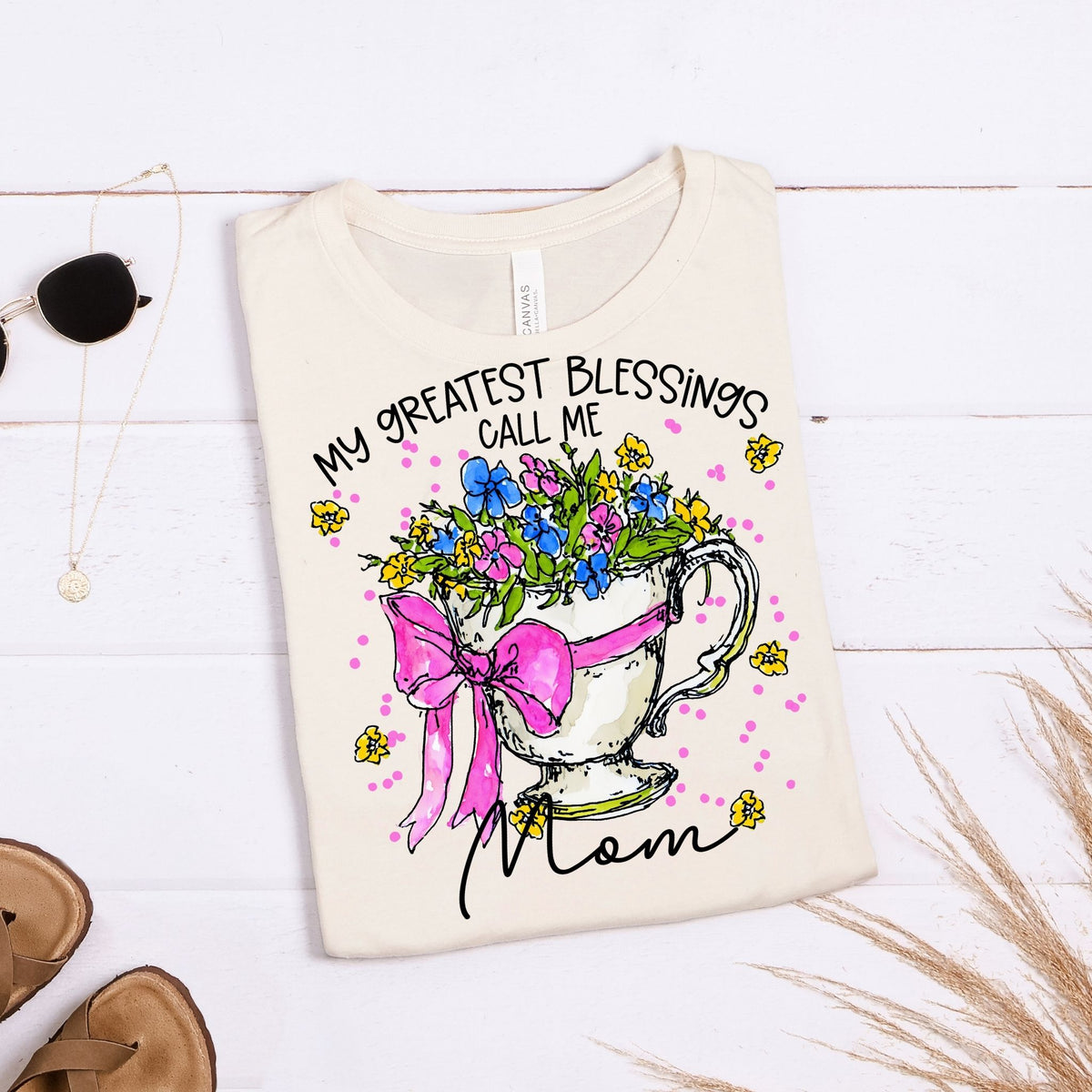 My Greatest Blessings Call Me - Family Name Customizable Shirt