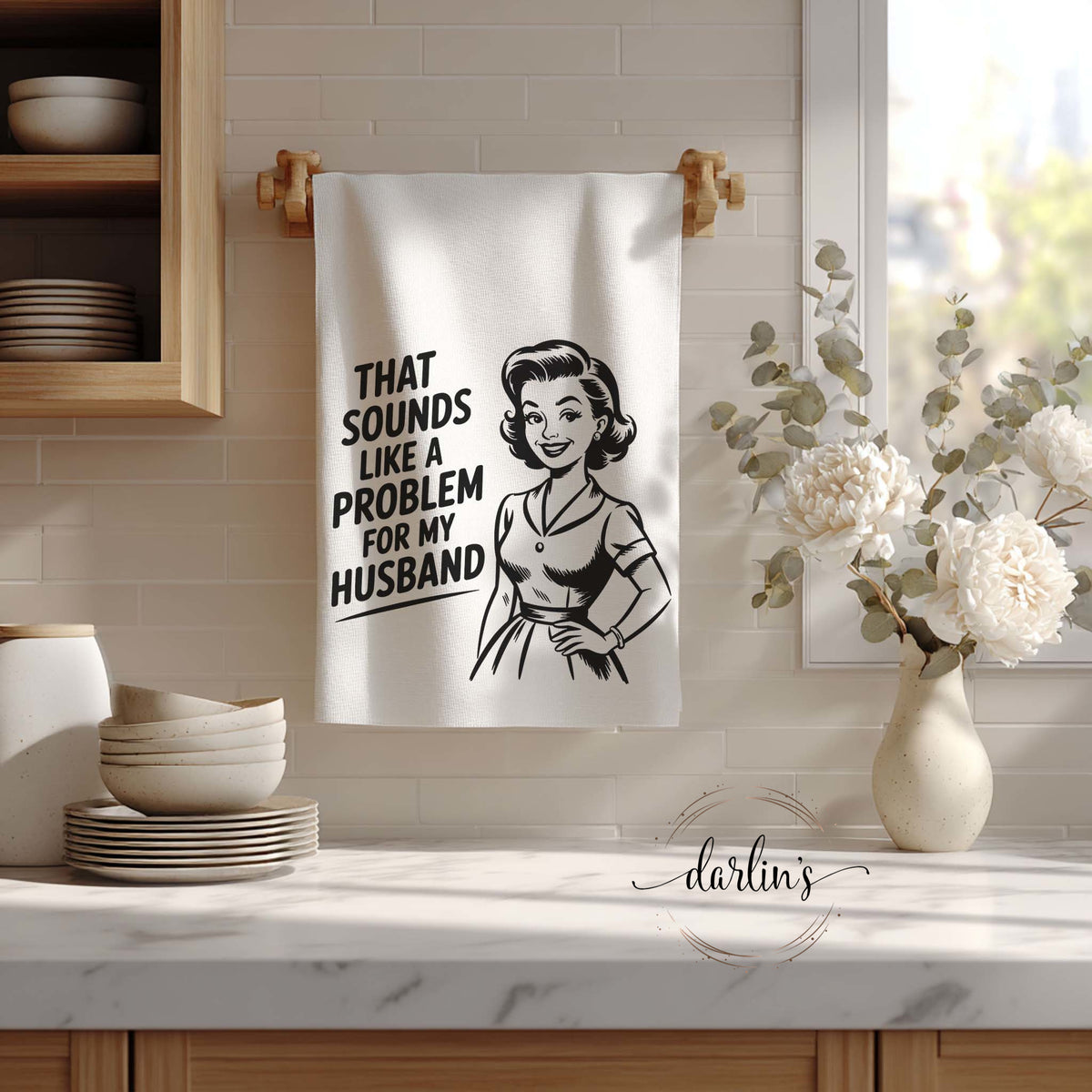 Problem for Husband Kitchen Towel