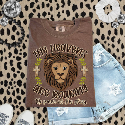 The Heavens Are Roaring Shirt