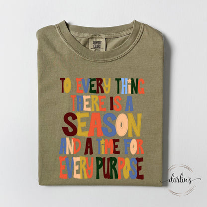 To Every Thing Shirt