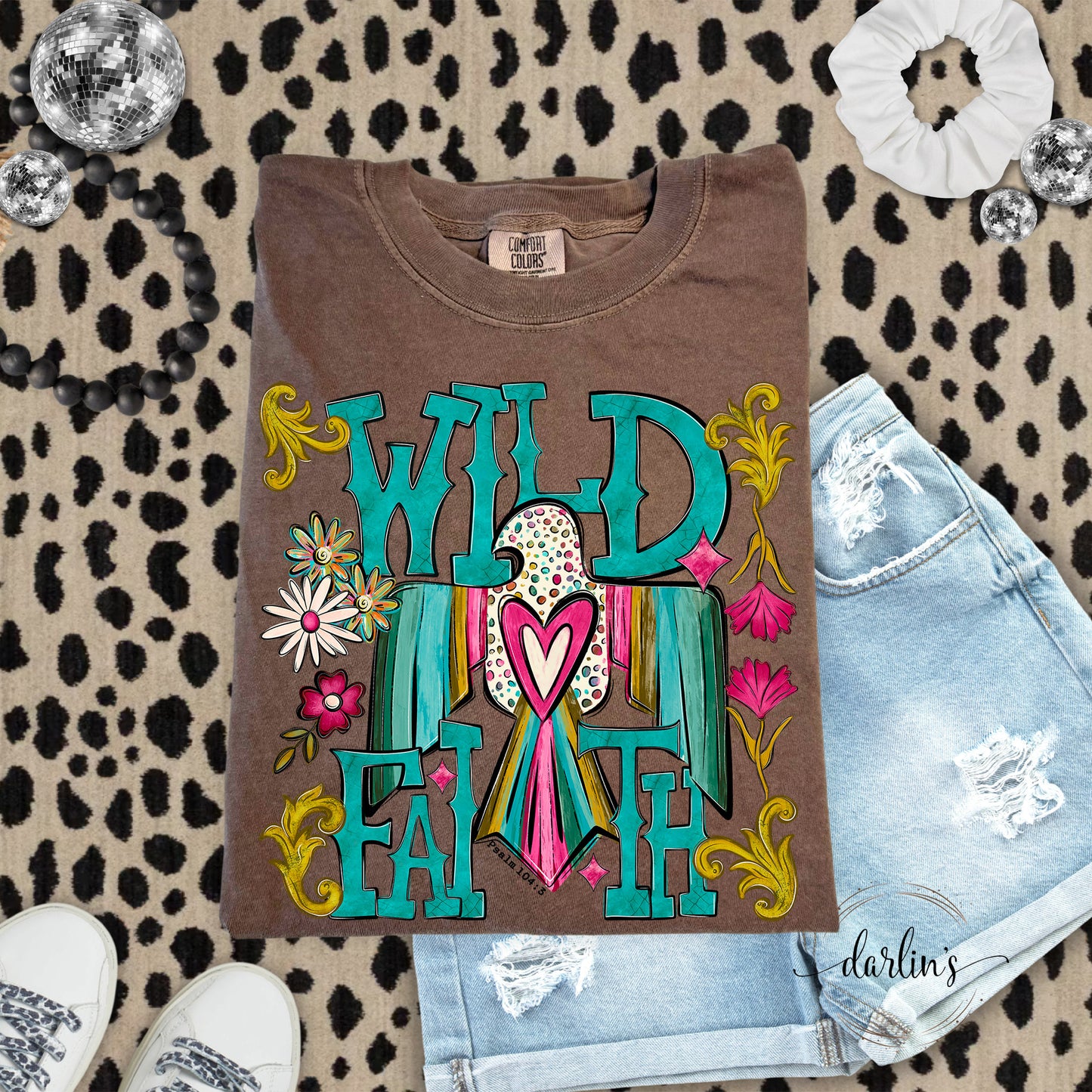 Wild Faith Shirt